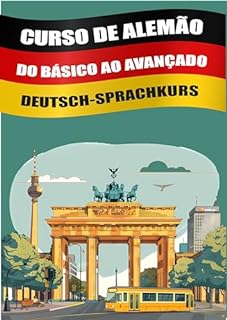 Livro Curso de Alemão: Do Básico ao Avançado