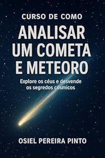 Livro Curso de Como Analisar um Cometa e Meteoro