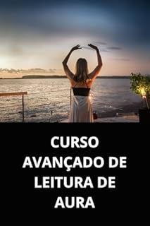 Livro CURSO AVANÇADO DE LEITURA DE AURA