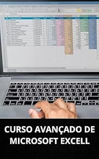 Livro CURSO AVANÇADO DE MICROSOFT EXCEL
