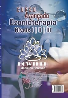 Livro Curso Avançado De Ozonioterapia Níveis I | Ii | Iii 200 Pgs