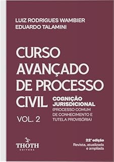 Livro Curso Avançado de Processo Civil: Cognição Jurisdicional (Processo Comum de Conhecimento e Tutela Provisória) - 22ª Edição. Vol 2