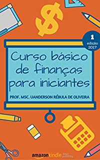 Livro Curso básico de finanças para iniciantes (Série Cartilhas)