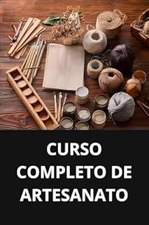 Livro CURSO COMPLETO DE ARTESANATO