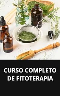Livro CURSO COMPLETO DE FITOTERAPIA