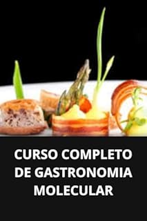 Livro CURSO COMPLETO DE GASTRONOMIA MOLECULAR
