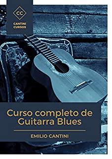 Livro Curso completo de Guitarra Blues em Português: Com Backing Tracks!