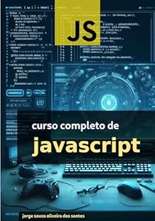 Livro Curso Completo de Javascript (Curso Completo de Desenvolvimento Web Livro 3)