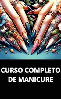 Livro CURSO COMPLETO DE MANICURE
