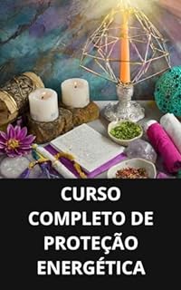 Livro CURSO COMPLETO DE PROTEÇÃO ENERGÉTICA