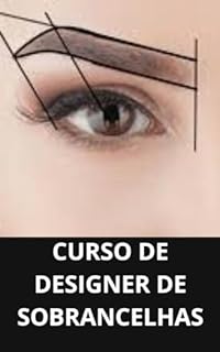 Livro CURSO DE DESIGNER DE SOBRANCELHAS