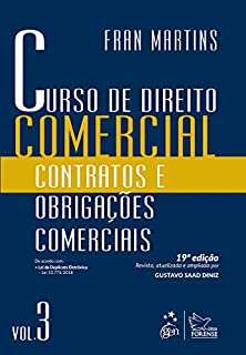 Livro Curso de Direito Comercial - Contratos e Obrigações Comerciais - Vol. 3