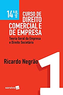 Livro Curso de direito comercial e de empresa v. 1 – Teoria geral da empresa e direito societário