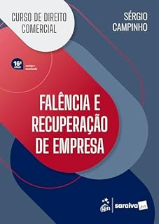 Livro Curso de Direito Comercial - Falência e Recuperação de Empresa - 16ª Edição 2026