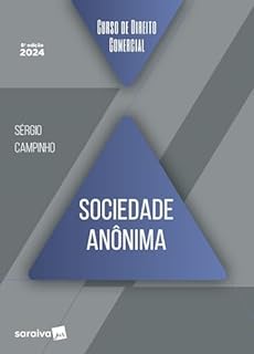 Livro Curso de direito comercial - Sociedade Anônima - 8ª edição 2024
