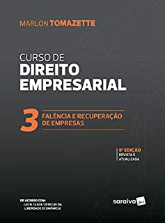 Livro Curso de Direito Empresarial Vol. 3 - Falência e Recuperação de Empresas