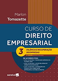 Livro Curso de Direito Empresarial Volume 3 - Falência E Recuperação de Empresa - 11ª edição 2023