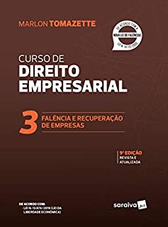 Livro Curso de Direito Empresarial - Volume 3: Falência e Recuperação de Empresas