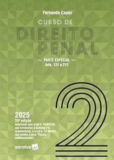Livro Curso de Direito Penal-parte Especial: Arts. 121 a 212-vol 2 - 25ª Edição 2025