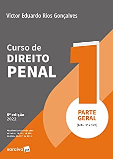 Livro Curso de direito penal - parte geral - Arts. 1º a 120 - 6ª edição 2022