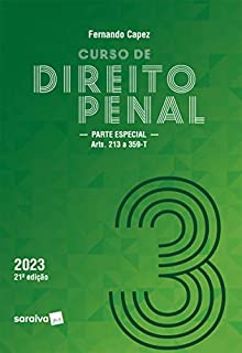 Livro Curso de Direito Penal - Vol. 3 - Parte Especial - 21ª edição 202