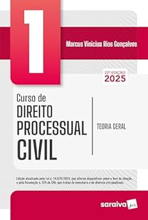 Livro Curso de Direito Processual Civil - Teoria Geral - Vol.1 - 22ª Edição 2025