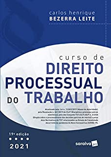 Livro Curso de Direito Processual Do Trabalho - 19 ª Edição 2021
