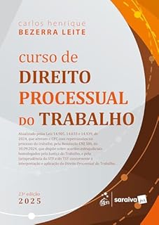 Livro Curso de Direito Processual do Trabalho - 23ª Edição 2025