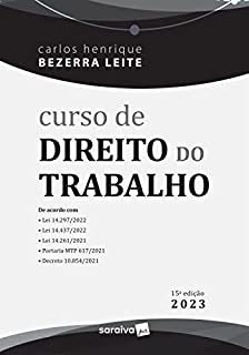 Livro Curso de Direito Do Trabalho - 15ª edição 2023