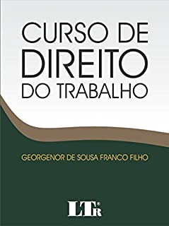 Curso de Direito do Trabalho