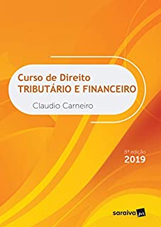 Curso de direito tributário e financeiro