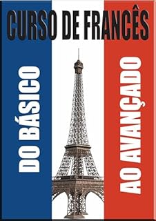 Livro Curso de Francês: Francês do Básico Ao Avançado