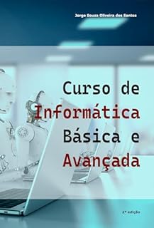 Livro Curso de Informática Básica e Avançada
