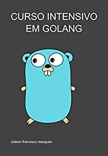 Livro Curso Intensivo Em Golang