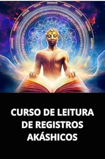 Livro CURSO DE LEITURA DE REGISTROS AKÁSHICOS