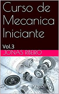 Livro Curso de Mecanica Iniciante: Vol.3