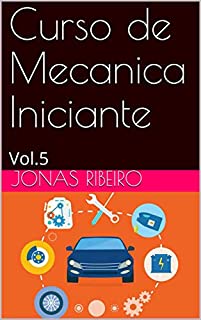 Livro Curso de Mecanica Iniciante: Vol.5