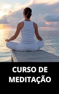 Livro CURSO DE MEDITAÇÃO , YOGA E RELAXAMENTO