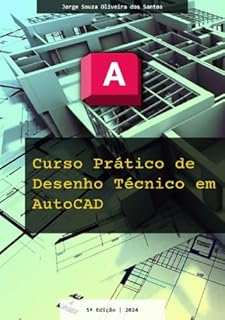 Livro Curso Prático de Desenho Técnico em AutoCAD