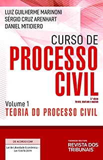 Livro Curso de processo civil : teoria do processo civil, volume 1