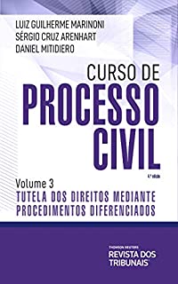Livro Curso de processo civil : tutela dos direitos mediante procedimentos diferenciados