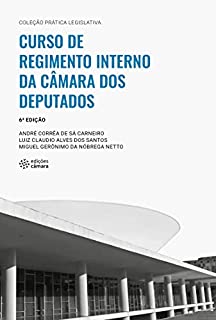 Livro Curso de Regimento Interno da Câmara dos Deputados