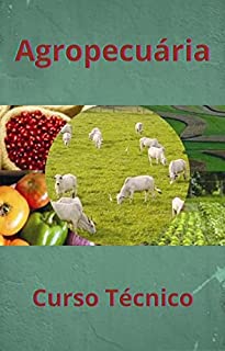 Livro Curso Técnico: Agropecuária