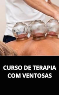 Livro CURSO DE TERAPIA COM VENTOSAS