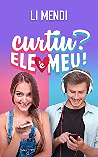 Curtiu? Ele é meu!