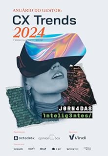 Livro CX Trends 2024 - Anuário do Gestor