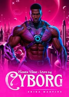 Livro CYBORG - Rogue, Planeta Vênue 4