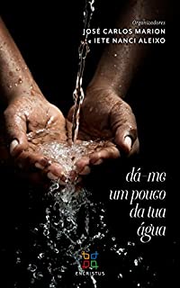 Livro Dá-me um pouco da tua água