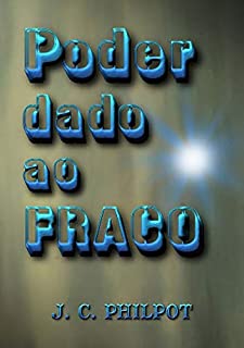 Livro Poder Dado Ao Fraco