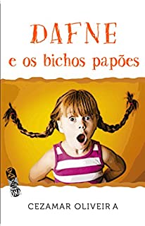 Livro Dafne e os Bichos Papões